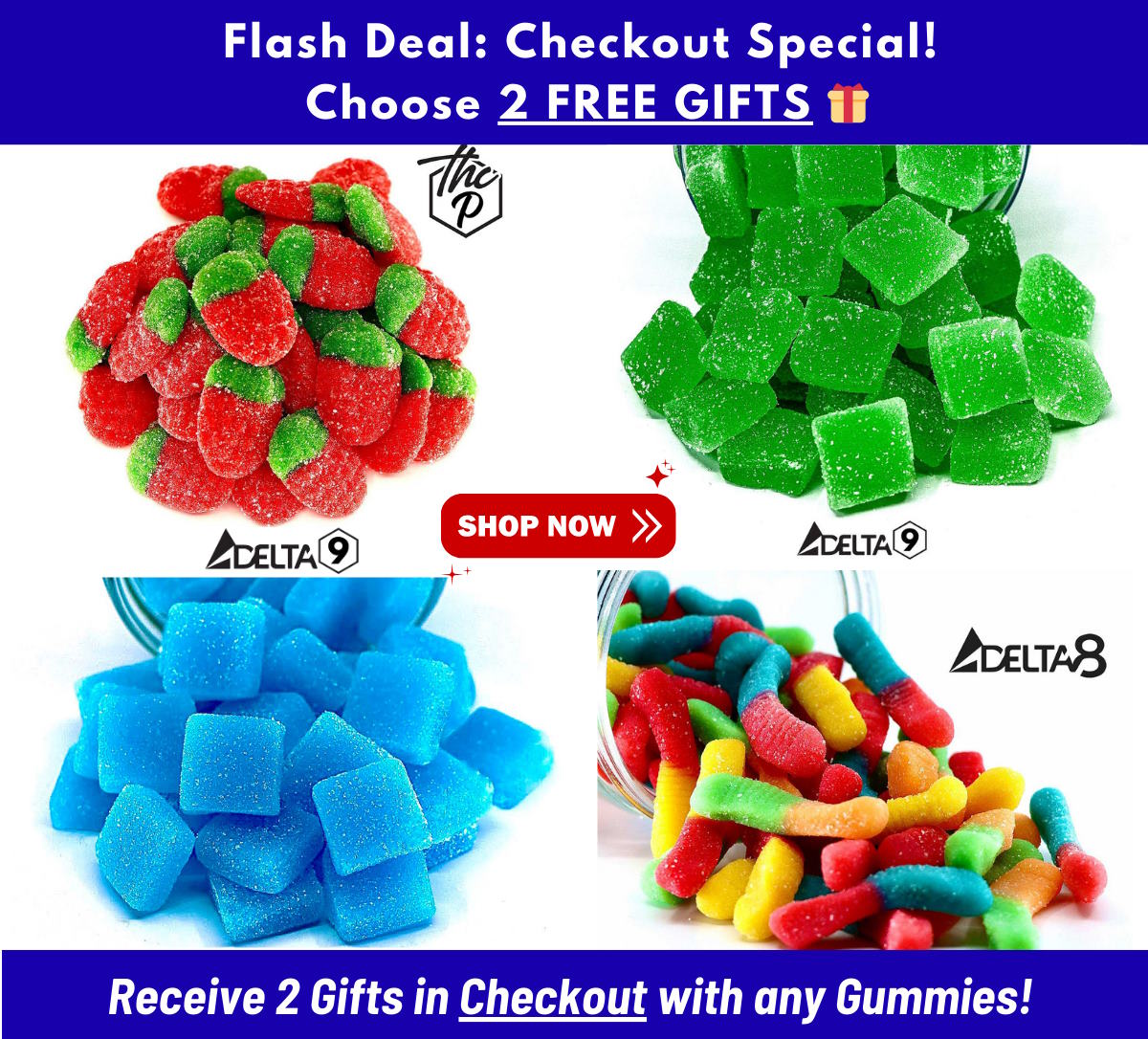 Pick 2 Free Gummies in Checkout