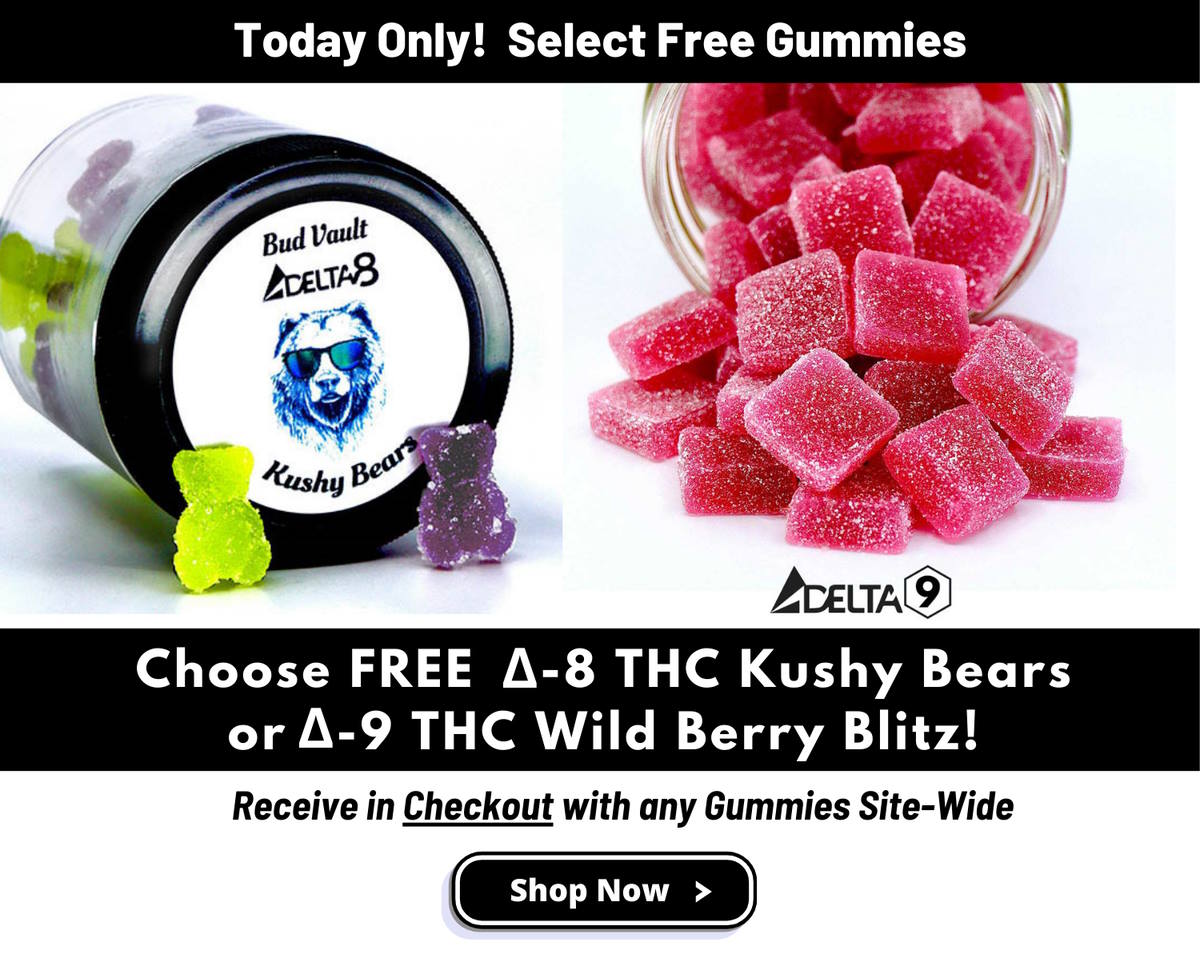 Free Delta-8 or Delta-9 Gummies with Any Gummies in Checkout